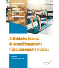 Actividades básicas de acondicionamiento físico con soporte musical