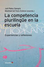 La competencia plurilingüe en la escuela: Experiencias y reflexiones