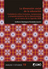 La dimensión social de la educación: Ciudadanía crítica inclusiva, compromiso y empoderamiento de la cibersociedad, en el marco de la Agenda 2030