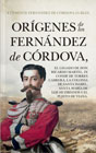 Orígenes de los Fernández de Córdova: el legado de Don Ricardo Martel, IX Conde de Torres Cabrera; la colonia de Santa Isabel; Santa María de los Huérfanos y el pleito de Viana