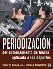 Periodización del entrenamiento de fuerza aplicada a los deportes