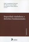 Seguridad ciudadana y derechos fundamentales