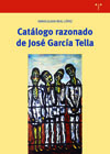 Catálogo razonado de José García Tella