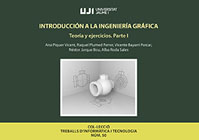 Introducción a la Ingeniería Gráfica: Teoría y Ejercicios Parte I