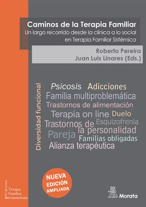 Caminos de la Terapia Familiar: Un largo recorrido desde la clínica a lo social en Terapia Familiar Sistémica