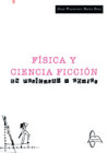 Física y cincia ficción: En películas y cómics