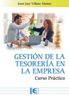 Gestión de la tesorería en la empresa: curso práctico