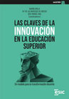 Las claves de la innovación en la educación superior: Un modelo para la transformación docente