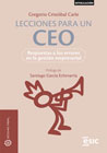 Lecciones para un CEO: Respuestas a los errores en la gestión empresarial