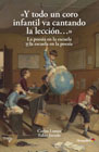 «Y todo un coro infantil va cantando la lección…»: La poesía en la escuela y la escuela en la poesía