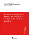 El desafío tecnológico en el derecho del trabajo en la era de la cuarta revolución industrial