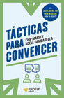 Tácticas para convencer: los secretos del FBI para negociar como un experto