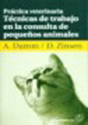 Práctica veterinaria: técnicas de trabajo en la consulta de pequeños animales