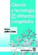 Ciencia y tecnología de los alimentos congelados