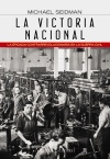 La victoria nacional: La eficacia contrarrevolucionaria en la Guerra Civil