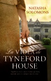 La viola de Tyneford House