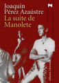 La suite de manolete