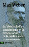 La objetividad del conocimiento en la ciencia social y en la política social