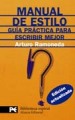 Manual de estilo: guía práctica para escribir mejor