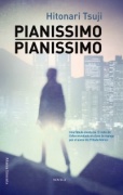 Pianissimo, pianissimo