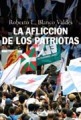 La aflicción de los patriotas