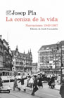 La ceniza de la vida: Narraciones 1949-1967