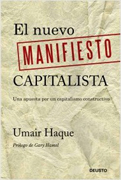 El nuevo manifiesto capitalista: una apuesta por un capitalismo constructivo