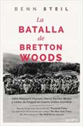 La batalla de Bretton Woods