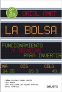 La bolsa: funcionamiento y técnicas para invertir