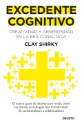 Excedente cognitivo: creatividad y generosidad en la era conectada