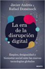 La era de la disrupción digital: empleo, desigualdad y bienestar social ante las nuevas tecnologías globales