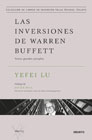 Las inversiones de Warren Buffett: Veinte grandes ejemplos