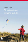 El tratamiento del niño autista