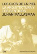 Los ojos en la piel: la arquitectura y los sentidos