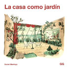 La casa como jardín