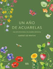 Un año de acuarelas: Una guía estacional de acuarela botánica