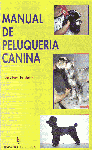 Manual de peluquería canina