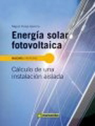 Energía solar fotovoltaica: cálculo de una instalación aislada