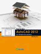 Aprender AutoCad 2012 con 100 ejercicios prácticos