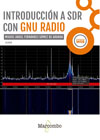 Introducción a SDR con GNU Radio