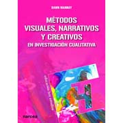 Métodos visuales, narrativos y creativos en investigación cualitativa