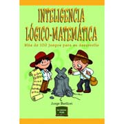 Inteligencia lógico-matemática: Más de 100 juegos para su desarrollo