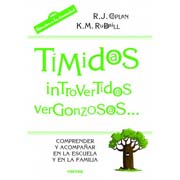 Tímidos, introvertidos, vergonzosos...: comprender y acompañar en la escuela y en la familia