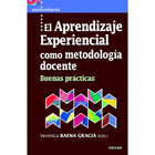 El Aprendizaje Experiencial como metodología docente: Buenas prácticas