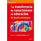 La transferencia de conocimiento en educación: Un desafío estratégico