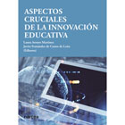 Aspectos cruciales de la innovación educativa