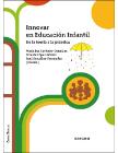 Innovar en Educación Infantil: De la teoría a la práctica