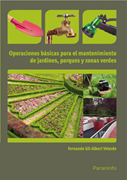 Operaciones básicas para el mantenimiento de jardines, parques y zonas verdes