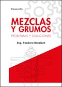 Mezclas y grumos: Problemas y soluciones