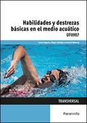 Habilidades y destrezas básicas en el medio acuático